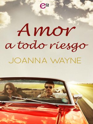 cover image of Amor a todo riesgo